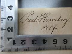 - (Hinneberg, Paul), Von Hand: Autogramm, Datum; 'Paul Hinneberg
1887'. 
