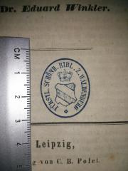 - (Fürstliche Schönburgische Bibliothek zu Waldenburg), Stempel: Name, Wappen; 'Fürstl. Schönb. Bibl. Z. Waldenburg'.  (Prototyp)