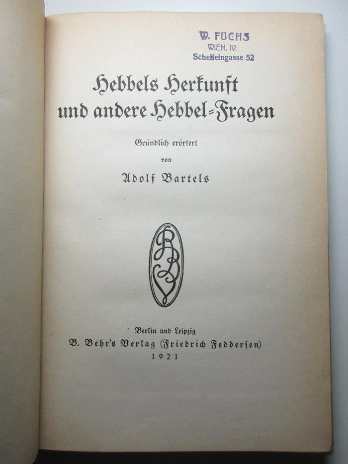 18 L 166 : Hebbels Herkunft und andere Hebbel-Fragen (1921)