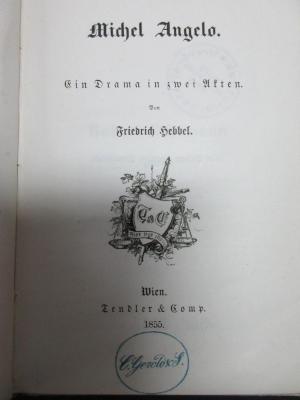 15 L 11 : Michel Angelo : ein Drama in zwei Akten (1855)