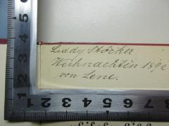 - (Stöcker, Lydia), Von Hand: Name, Autogramm, Datum, Widmung; 'Liddy Stöcker
Weihnachten 1892
von Lene.'. 