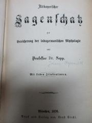 15 L 150 : Altbayerischer Sagenschatz zur Bereicherung der indogermanischen Mythologie (1876)