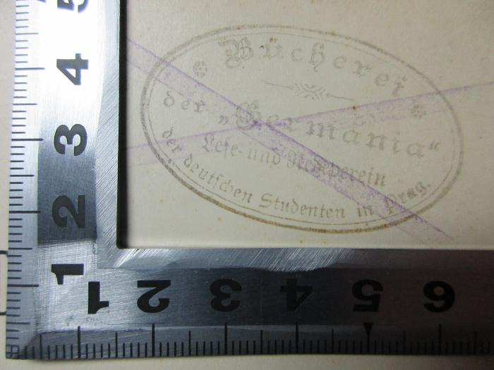 18 L 149 : Literaturgeschichte und Volkskunde : Rektoratsrede gehalten in der Aula der k. k. Dt. Karl-Ferdinands-Universität in Prag am 18. Nov. 1907 (1907);- (Bücherei der "Germania" Lese- und Redeverein der deutschen Studenten in Prag), Stempel: Name, Ortsangabe; 'Bücherei der "Germania" 
Lese- und Redeverein 
der deutschen Studenten in Prag'. 