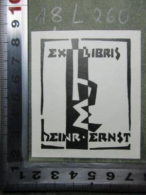 18 L 260&lt;22&gt;-8 : Martin Salander : Roman (1903);- (Ernst, Heinrich), Etikett: Exlibris, Initiale, Name; 'Ex libris
H E
Heinr. Ernst'. 