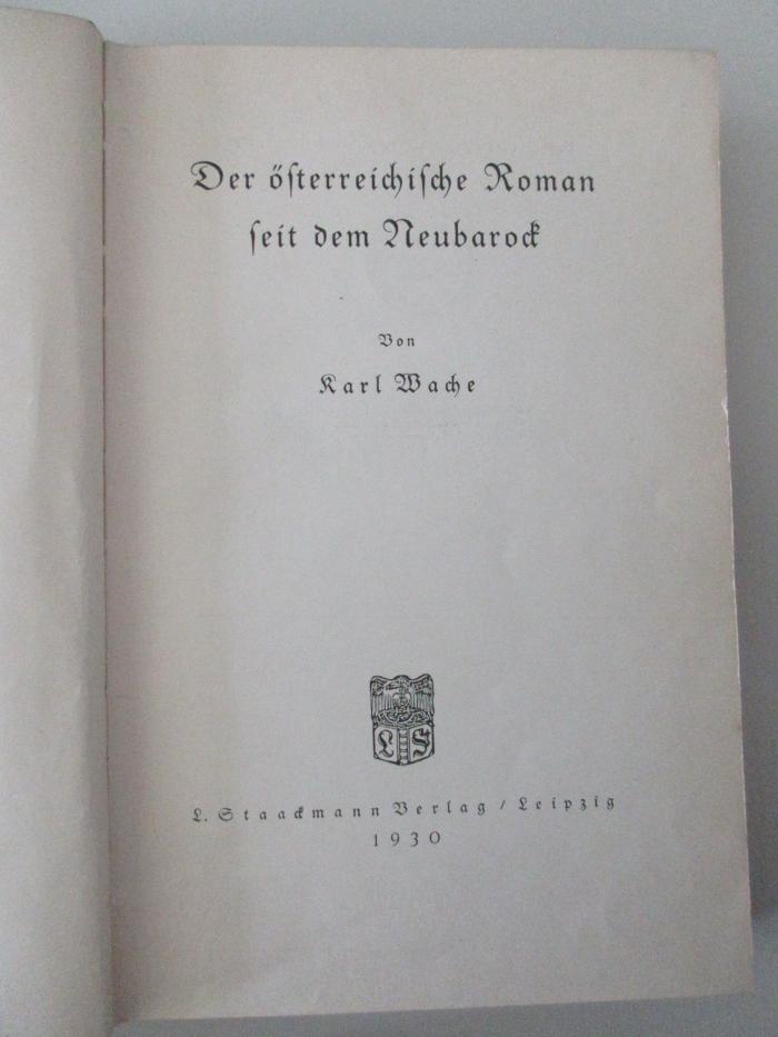 18 L 476 : Der österreichische Roman seit dem Neubarock (1930)