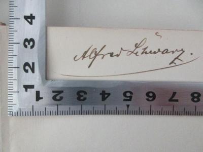 18 L 528 : Dokumente seines Lebens (1925);- (Schwarz, Alfred), Von Hand: Autogramm; 'Alfred Schwarz.'. 