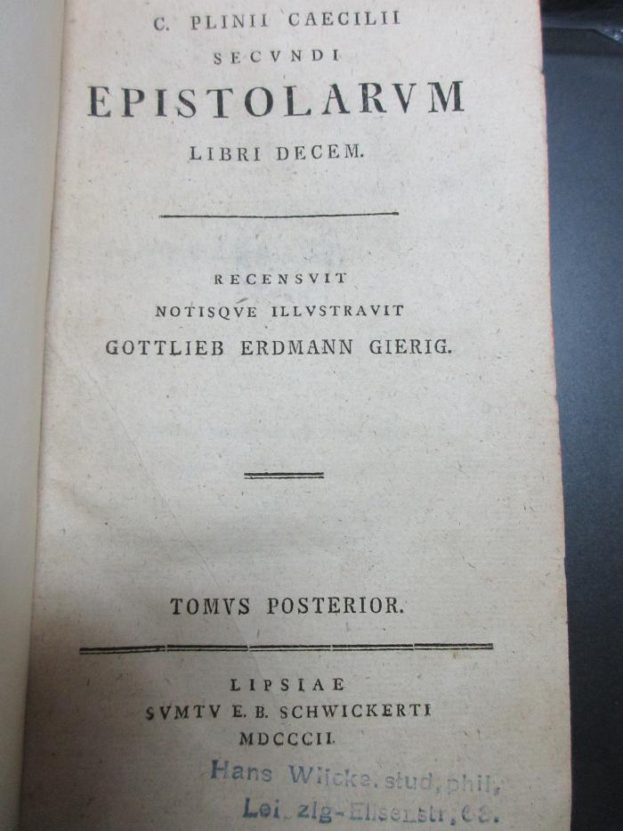 15 K 152-2 : C. Plinii Caecilii Secundi Epistolarum libri decem (1802)