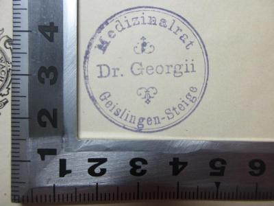 - (Georgii), Stempel: Berufsangabe/Titel/Branche, Name, Ortsangabe; 'Medizinalrat
Dr. Georgii
Geislingen-Steige'. ;1 R 60&lt;4&gt; : Körperbau und Charakter : Untersuchungen zum Konstitutionsproblem und zur Lehre von den Temperamenten (1925)