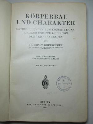 1 R 60&lt;4&gt; : Körperbau und Charakter : Untersuchungen zum Konstitutionsproblem und zur Lehre von den Temperamenten (1925)