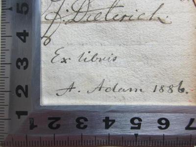 - (Adam, A.), Von Hand: Exlibris, Autogramm, Datum; 'Ex libris
A. Adam 1886.'. ;14 K 343-1 : M. Tvllii Ciceronis Opera Omnia : ex recensione Iacobi Gronovii : Accedit Varietas Lectionis Pearcianae, Graevianae, Davisianae cum singulorum librorum Argvmentis et Indice Rervm Historico Verborvmque Philologico-Critico (1737)