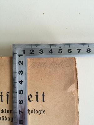 keine Signatur : Die Reifezeit: Probleme der Entwicklungspsychologie und Sozialpädagogik. (1922);- (Nolte, Erich), Von Hand: Name; 'Erich Nolte'. 
