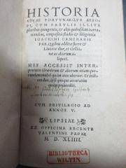 16 K 185 : Historia vitae fortunaeque Aesopi, cum Fabulis illius pluribus quingentis, et alijs quibusdam narrationibus compositis studio ... Joachimi Camerarii : quibus additae fuere et Livianae 2 et Gellianae ac aliorum aliquot : his accessit interpretatio graecorum et aliorum etiam quorundam multo quam ante uberior... (1544)