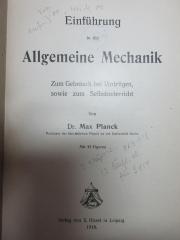 4 T 70-1 : Einführung in die allgemeine Mechanik : zum Gebrauch bei Vorträgen sowie zum Selbstunterricht (1916)