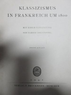 4’ 16 H 45&lt;2&gt; : Klassizismus in Frankreich um 1800 (1941)