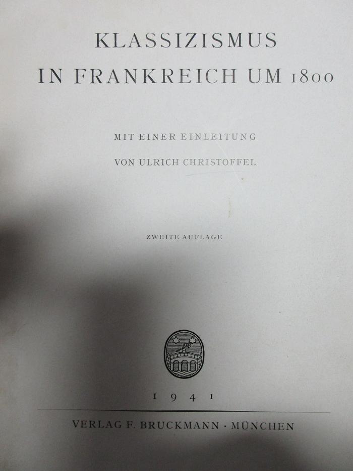 4’ 16 H 45&lt;2&gt; : Klassizismus in Frankreich um 1800 (1941)