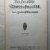 2 D 90&lt;3&gt; : Neudeutsche Wirtschaftspolitik (1911)