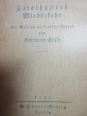 2 L 200&lt;11&gt; : Zarathustras Wiederkehr : ein Wort an die deutsche Jugend (1921)
