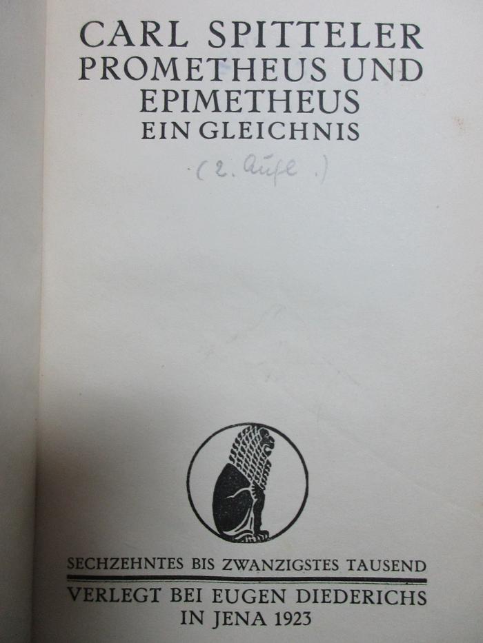 2 L 207&lt;2&gt; : Prometheus und Epimetheus : ein Gleichnis (1923)