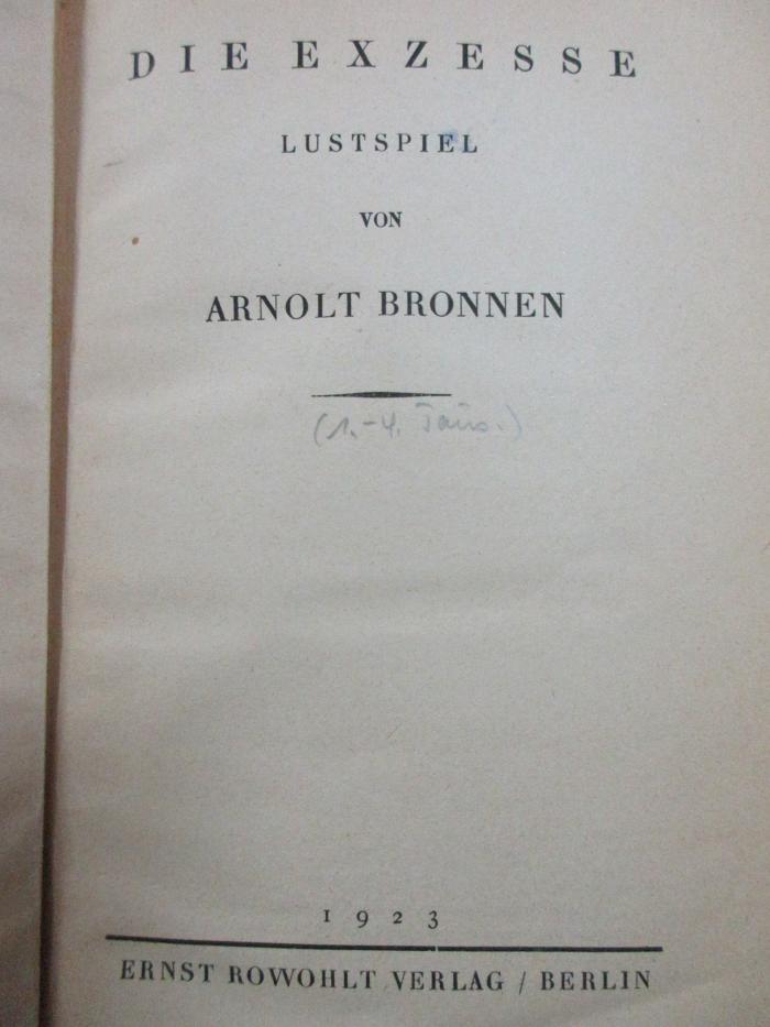 2 L 208 : Die Exzesse : Lustspiel (1923)