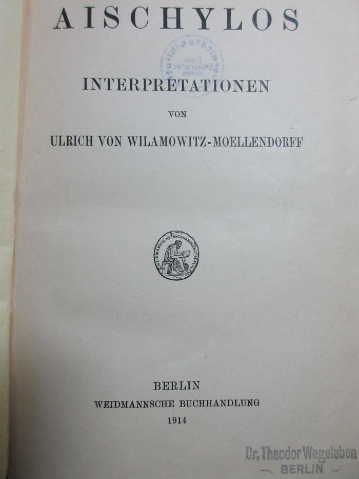 4 K 26 : Aischylos : Interpretationen (1914)