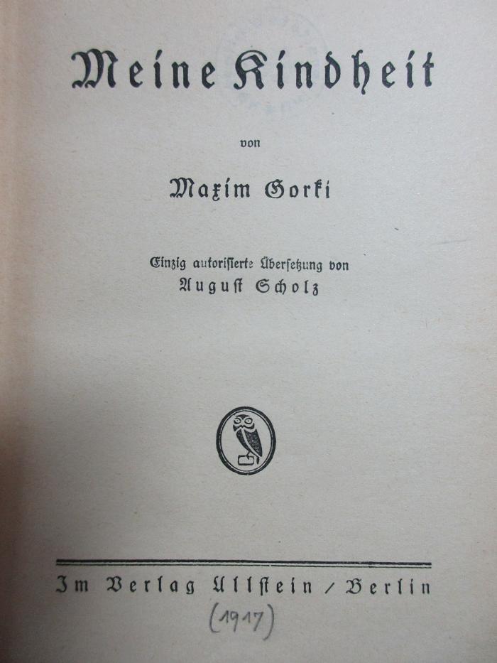 4 O 18 : Meine Kindheit (1917)