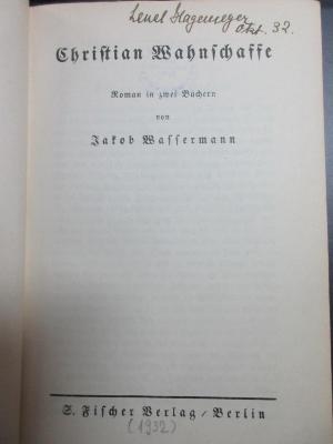 2 L 189 : Christian Wahnschaffe : Roman in 2 Büchern (1932)