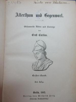 3 K 13&lt;3&gt;-1 : Alterthum und Gegenwart : gesammelte Reden und Vorträge (1882)