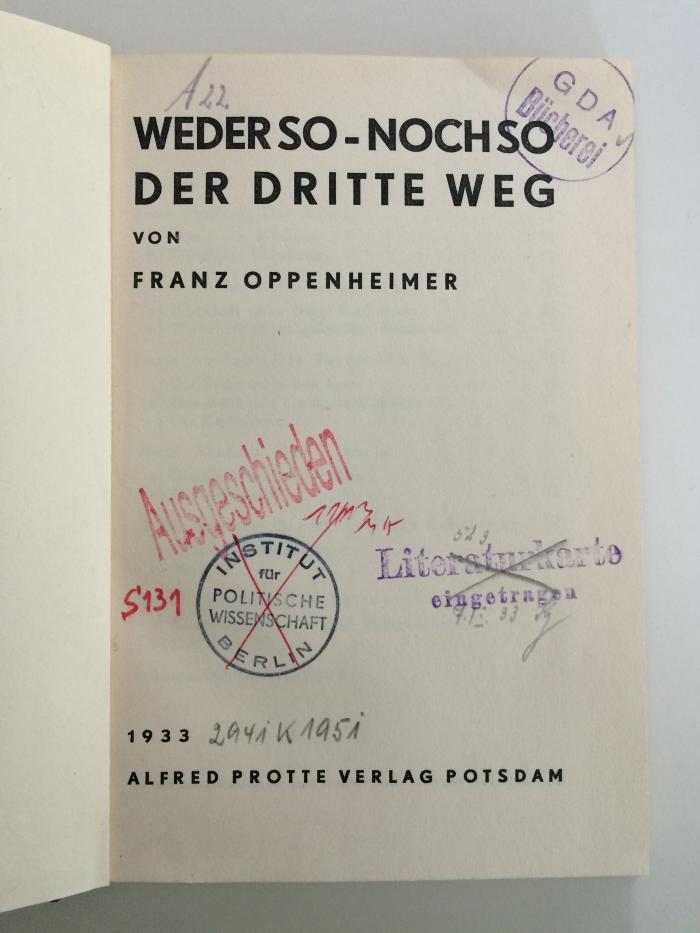 S 131 Opp (ausgesondert) : Wederso-Nochso. Der Dritte Weg. (1933)