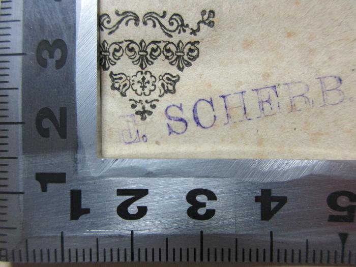 - (Scherb, E.), Stempel: Name; 'E. Scherb.'. ;15 N 208 : L' Ypocondre ou la Femme qui ne parle point : comédie (1751)