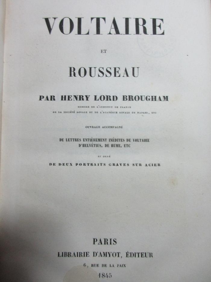 15 N 173 : Voltaire et Rousseau : Orné de deux Portraits gravés sur acier (1845)