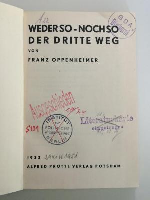 S 131 Opp (ausgesondert) : Wederso-Nochso. Der Dritte Weg. (1933)