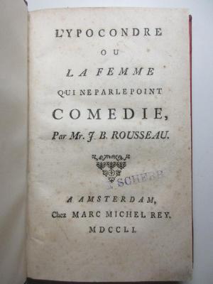 15 N 208 : L' Ypocondre ou la Femme qui ne parle point : comédie (1751)
