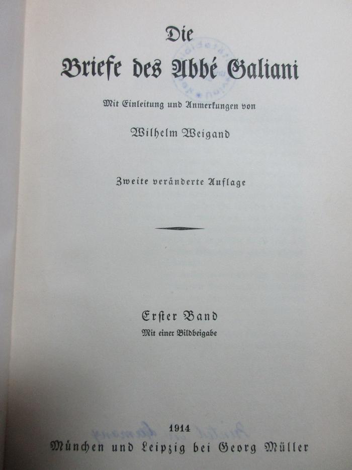 5 N 16&lt;2&gt;-1 : Die Briefe des Abbé Galiani (1914)