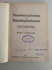 K 1 / GOL 5 (ausgeschieden) : Staatssozialismus oder Staatskapitalismus. Ein finanzsoziologischer Beitrag zur Lösung des Staatsschulden-Problems. (1917)