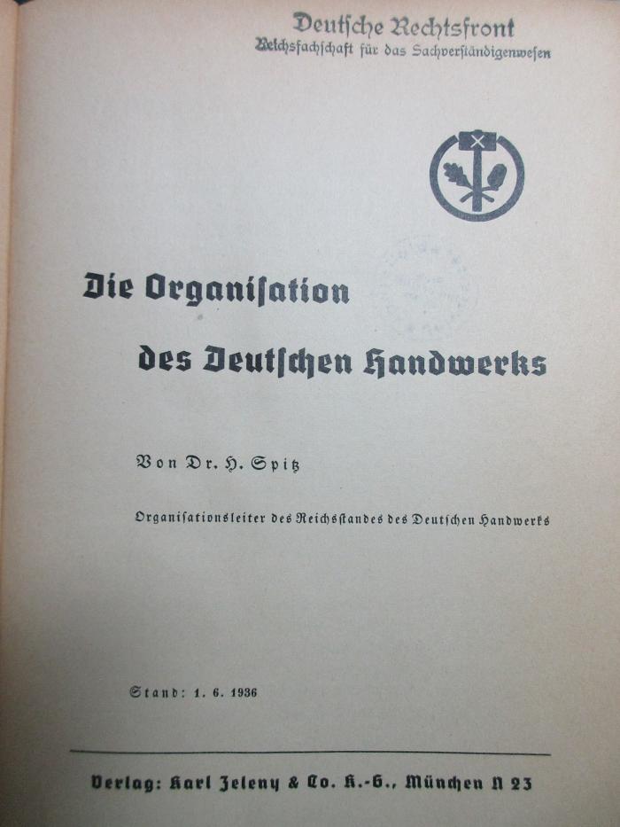 5 D 479 : Die Organisation des deutschen Handwerks (1. 6. 1936)