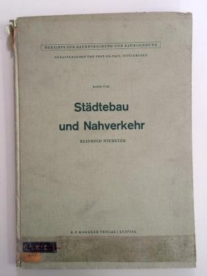 L / NIE 1 (ausgeschieden) : Städtebau und Nahverkehr (1941)