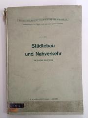 L / NIE 1 (ausgeschieden) : Städtebau und Nahverkehr (1941)