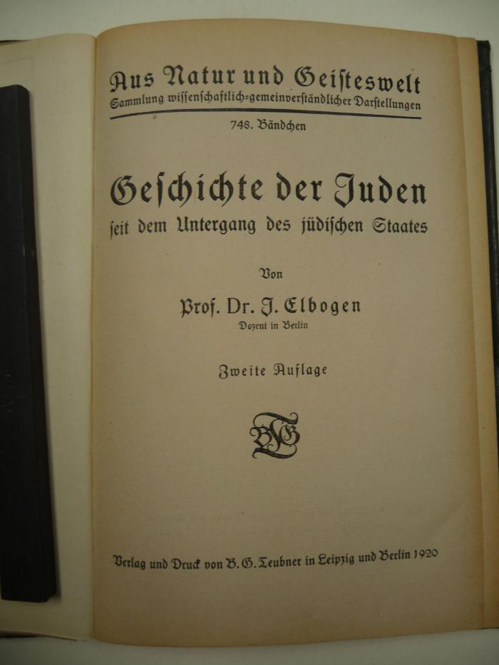  Geschichte der Juden seit dem Untergang des jüdischen Staates. (1920)