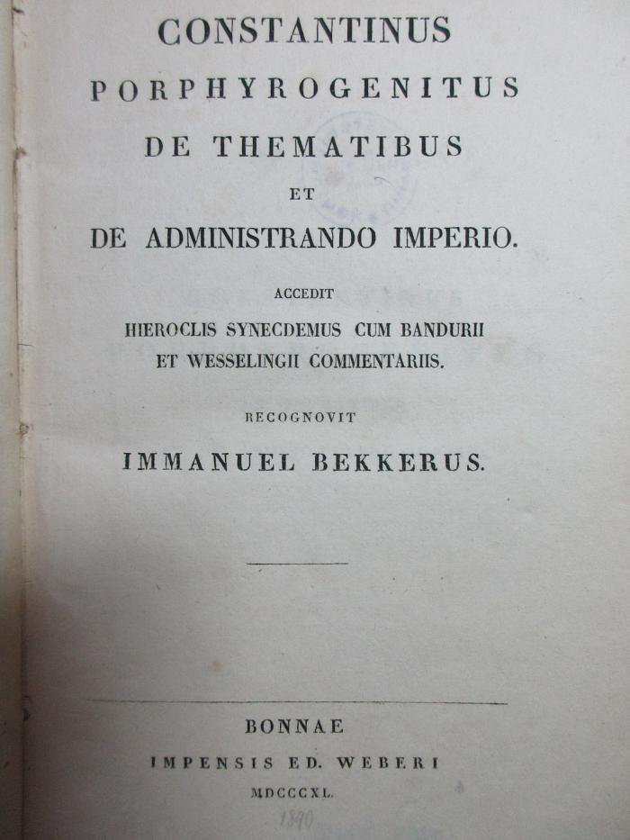 6 F 288-3 : De thematibus et de administrando imperio (1840)