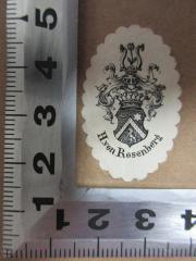 - (Rosenberg, H. von), Etikett: Wappen, Name; 'H. von Rosenberg'. 