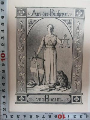 7 F 386 : Zwischen Deutschland und Frankreich : zur elsässischen Entwicklung (1931);- (Von Hagens), Etikett: Exlibris, Wappen, Name; 'Aus der Bücherei.
von Hagens.'. 