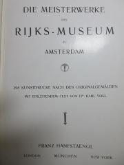 4’ 17 H 330 : Die Meisterwerke des Rijks-Museum zu Amsterdam (1903)