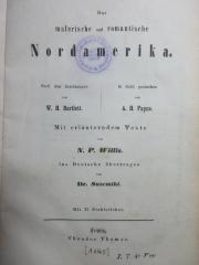 7 F 155 : Das malerische und romantische Nordamerika : mit 75 Stahlstichen (1840)