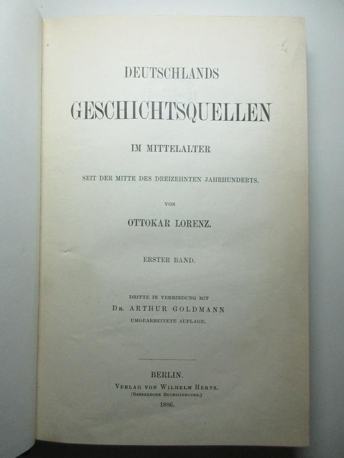8 F 164&lt;3&gt;-1 : Deutschlands Geschichtsquellen im Mittelalter seit der Mitte des dreizehnten Jahrhunderts (1886)