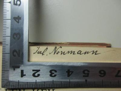 - (Neumann, Jul.), Von Hand: Autogramm; 'Jul. Neumann'. ;17 G 252 : Essays (1899)