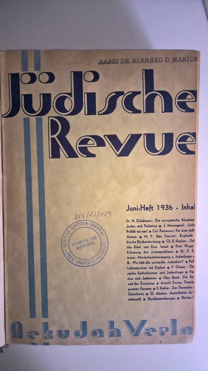 Zb 295  (36-37) : Jüdische Revue. 
gebundene Hefte Juni-Heft 1936 bis Juni 1937 (1936-1937)