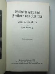 18 B 222 : Wilhelm Emanuel Freiherr von Ketteler : ein Lebensbild (1912)