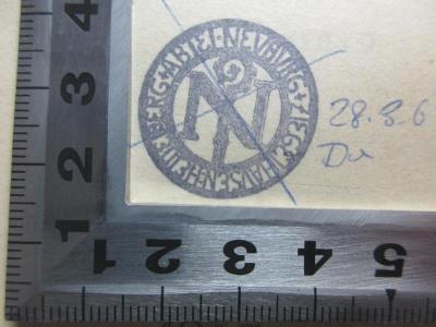- (Abtei Neuburg), Stempel: Zeichen, Name; 'Abtei Neuburg Ziegelhausen Heidelberg
N'.  (Prototyp);18 B 181-1 : Beiträge zur Kirchengeschichte, Archäologie und Liturgik (1864)