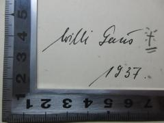 - (Gaus, Willi), Von Hand: Autogramm, Datum; 'Willi Gaus
1937.'. 