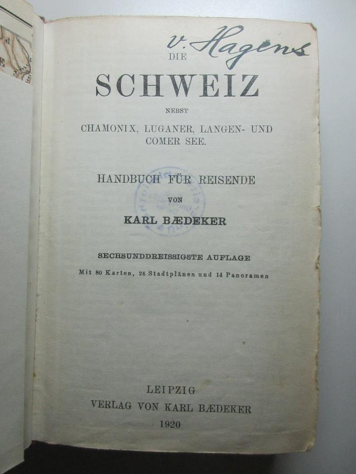 8 F 14&lt;36&gt; : Die Schweiz nebst Chamonix, Lugano, Langen- und Comer See : Handbuch für Reisende : mit 80 Karten, 24 Stadtplänen und 14 Panoramen (1920)